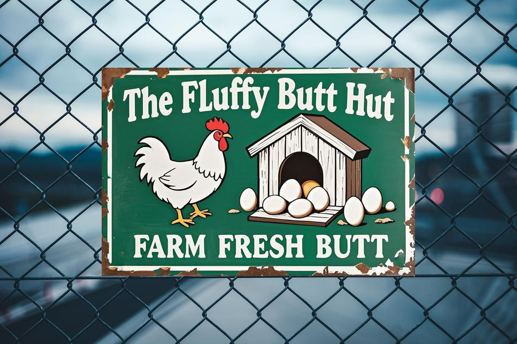 The Fluffy Butt Hut Farm Fresh Butt Nuggets Sign - Metal Sign (12x8 Inch) - Rustic Chicken Coop Decor for Farmhouse, Garden, Bar, or Garage - Funny Farm Door Plaque & Wall Art