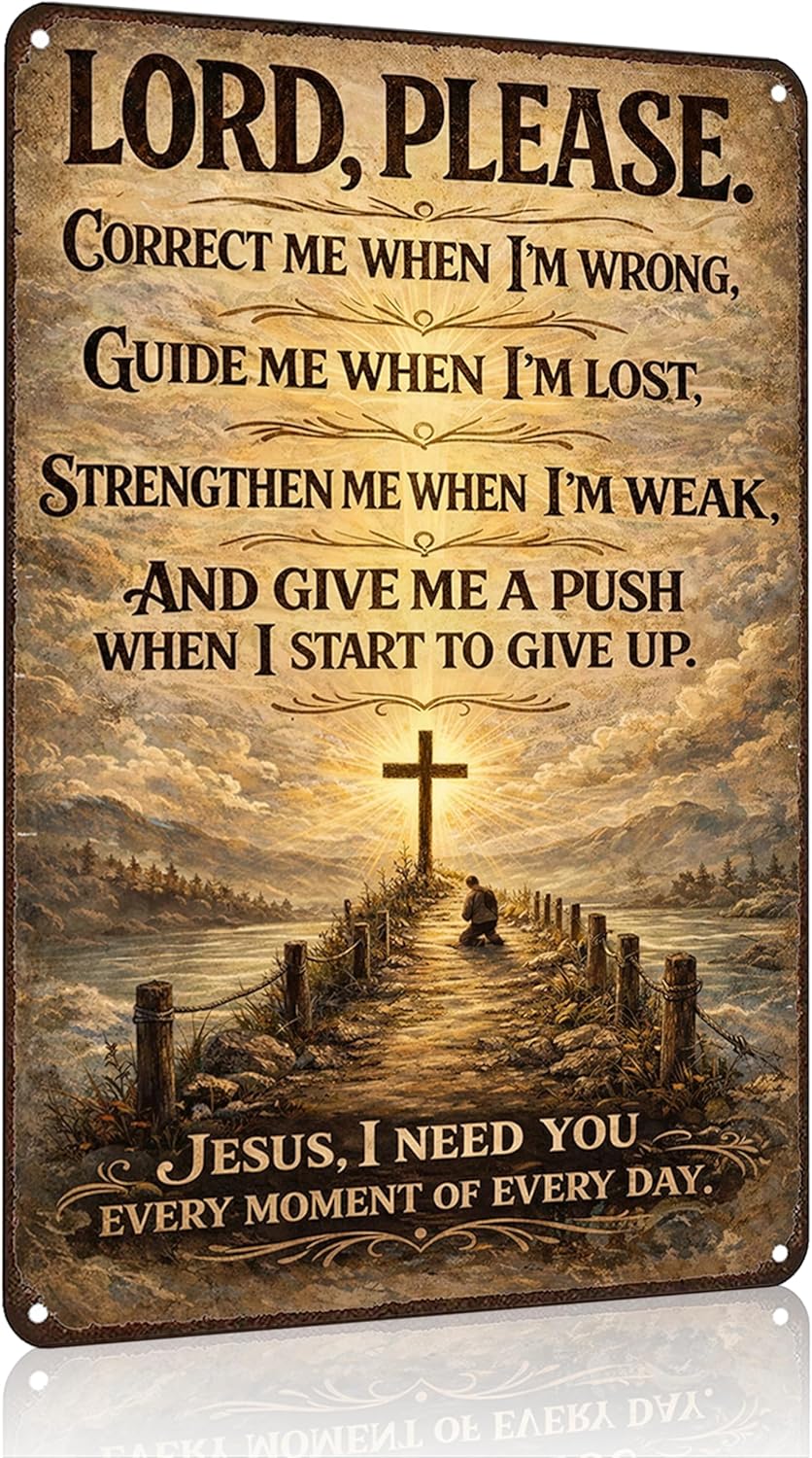 Funnysign Christian Gifts for Women Men Lord Please Correct Me Guide Me Strengthen Me Vintage Tin Sign for Home Church Prayer Room Office Chapel Decor 8x12 Inch (26056)
