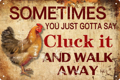 Chicken Cluck It Funny Metal Tin Sign Novelty Home Room Decor Wall Decor Bathroom Bar Cafe Garage Farmhouse Decor 8x12 in