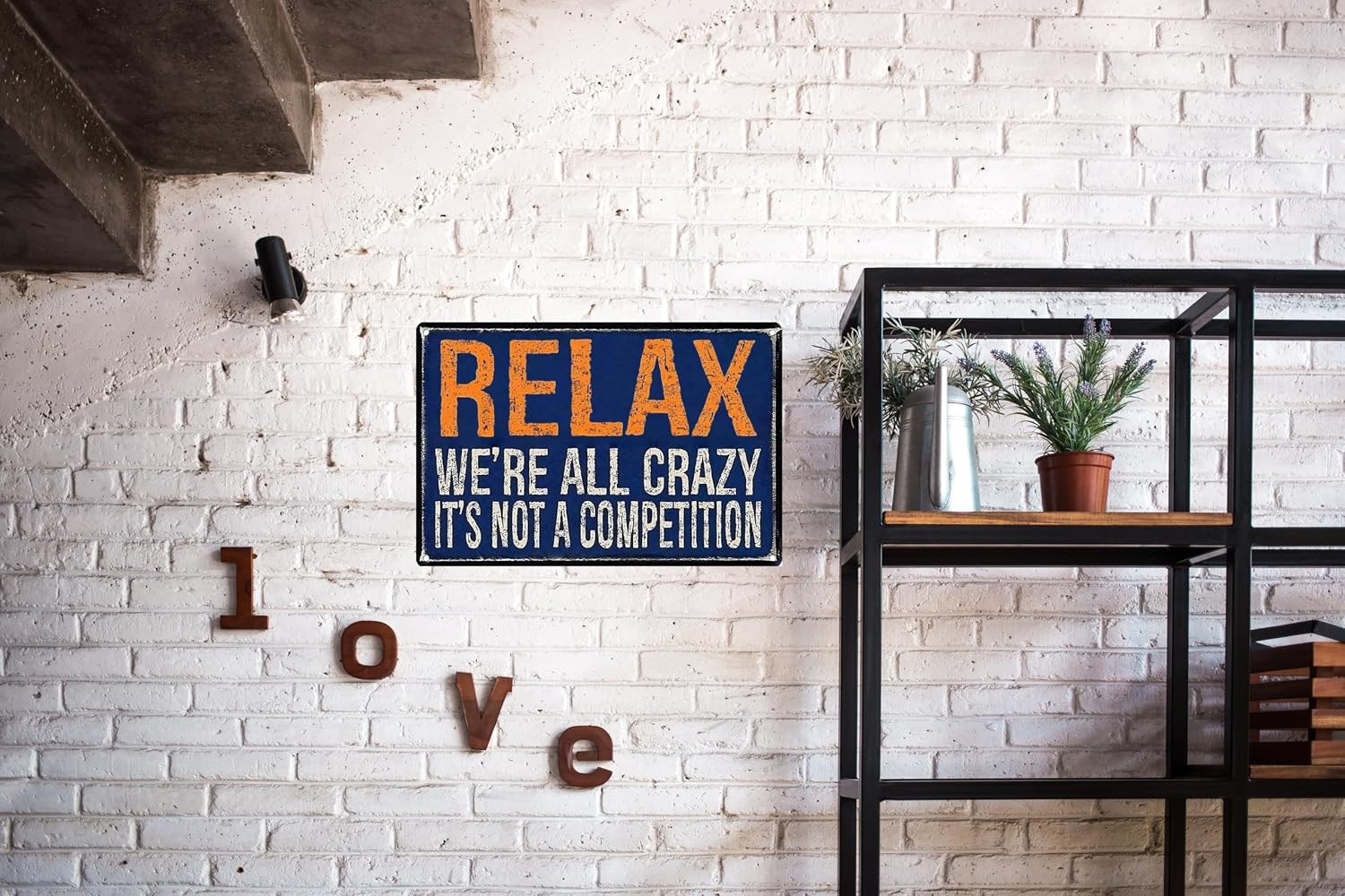 Vintage Metal Sign – “Relax, We're All Crazy. It's Not a Competition” Funny Quote – 8x12 Inch Tin Wall Decor for Home, Dorm, Cafe,